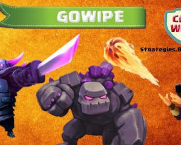gowipe attack strategy th8 th9 th10